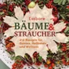 Essbare Bäume und Sträucher