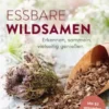 Essbare Wildsamen