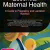 Essential Maternal Health: A Guide to Pregnancy and Lactation Nutrition