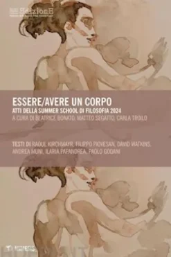 Essere/avere un corpo