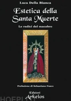 Estetica della Santa Muerte