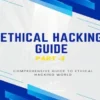 ETHICAL HACKING GUIDE-Part 3