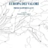 Europa dei valori. Primo rapporto ACEV