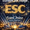 Europe on Stage: ESC - Eurovision Song Contest