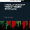 European Citizenship through the Lens of EU Values