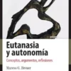 Eutanasia y autonomía