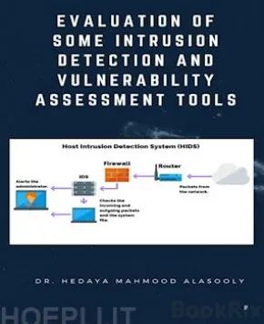 Evaluation of Some Intrusion Detection and Vulnerability Assessment Tools