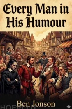 Every Man in His Humour