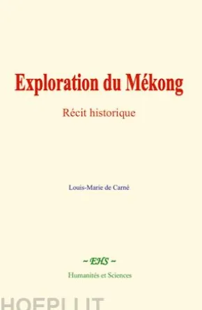 Exploration du Mékong