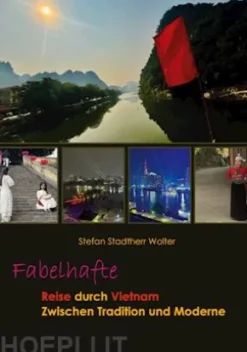 Fabelhafte Reise durch Vietnam