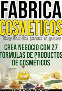 Fabrica cosméticos explicado paso a paso