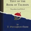 Facsimile and Text of the Book of Taliesin