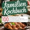 Familien Kochbuch