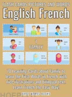 1 - Family - Flash Cards Pictures and Words English French