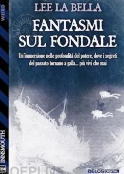 Fantasmi sul fondale