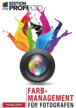 Farbmanagement für Fotografen