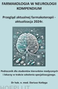 Farmakologia w neurologii kompendium
