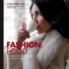 Fashion Food Milano