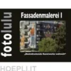 Fassadenmalerei I