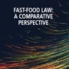Fast-Food Law: a Comparative Perspective