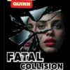 Fatal Collision