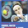 Federer, i match che sconvolsero il tennis