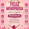 Feliz menopausia para mujeres Workbook