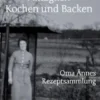 Festlich und Alltäglich Kochen und Backen