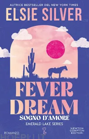 Fever Dream. Sogno d’amore