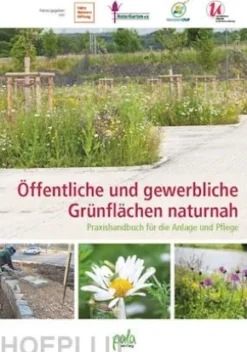 Öffentliche und gewerbliche Grünflächen naturnah