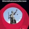 Öffentliches Recht für Wirtschaftswissenschaftler:innen