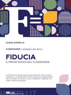 Fiducia.Il primo dono del Fundraiser