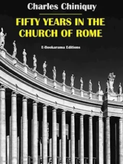 Fifty Years in the Church of Rome