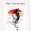 Figlia delle cicogne