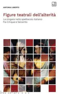 Figure teatrali dell’alterità