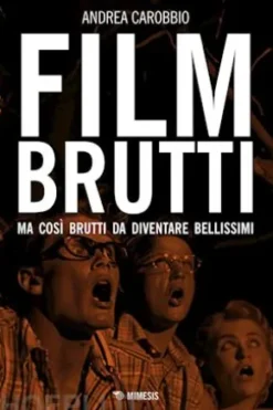Film brutti