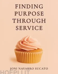 Finding Purpose through Service