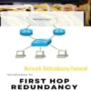 First Hop Redundancy Protocol