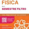 FISICA per il semestre filtro