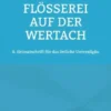 Flößerei auf der Wertach