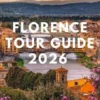 Florence Tour Guide 2026