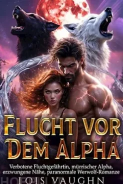 Flucht vor dem Alpha