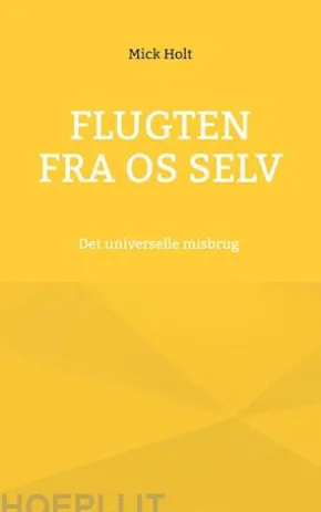 Flugten fra os selv