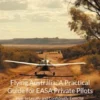 Flying Australia: A Practical Guide for EASA Private Pilots