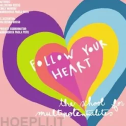 Follow your Heart