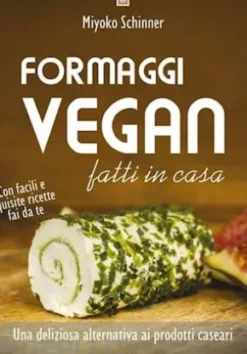 Formaggi vegan fatti in casa