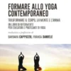 Formare allo Yoga contemporaneo