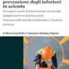 Formazione e controlli per la prevenzione degli infortuni in azienda