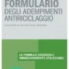 Formulario degli adempimenti antiriciclaggio
