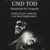 Fotografie und Tod